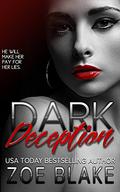 Dark Deception by Zoe Blake