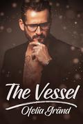 The Vessel by Ofelia Gränd
