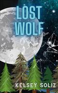 Lost Wolf: Part 1 by Kelsey Soliz