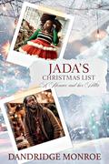 Jada's Christmas List: A Menace and her Hitta by Dandridge Monroe, Nubian FX