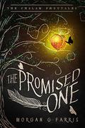 The Promised One (The Chalam Færytales #1) by Morgan G. Farris