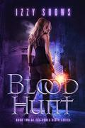 Blood Hunt (Codex Blair #2) by Izzy Shows