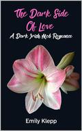 The Dark Side Of Love: A Dark Irish Mob Romance by Amanda Austin