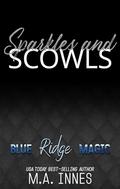 Sparkles and Scowls by M.A. Innes