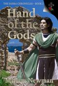 The Sahra Chronicles: Hand of the Gods by Miriam Newman