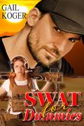 SWAT for Dummies (Deputy Gemma Stone #2) by Gail Koger