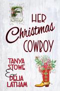 Her Christmas Cowboy by Delia Latham