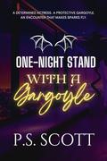 One-Night Stand With a Gargoyle  (Monster Mates #1) by P.S. Scott