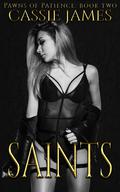 Saints by Cassie James