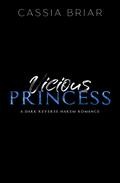 Vicious Princess by Cassia Briar