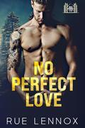 No Perfect Love by Rue Lennox