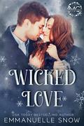 Wicked Love by Emmanuelle Snow