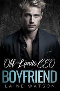 Off-Limits CEO Boyfriend (Smoking Hot Boyfriends #2) by Laine Watson