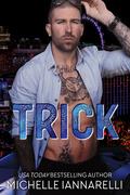 Trick by Michelle Iannarelli