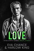 Wicked Love by Eva Chance, Harlow King