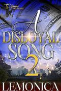 A Disloyal Song 2 by Jenine Corneal