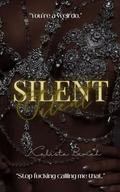 Silent by Kalista Bemah