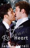 Relevant Heart (The Fearless Heart #3) by Janice Jarrell