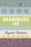 Bearfaced Lie (The Midwest Weres #4) by Ryann Fletcher