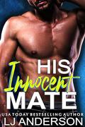 His Innocent Mate (Venus Quarantine Initiative #2) by L.J. Anderson