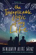 The Inexplicable Logic of My Life by Benjamin Alire Sáenz