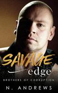 Savage Edge (Brothers of Corruption #4) by Nikolai Andrew