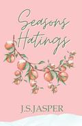 Season's Hatings by J.S. Jasper