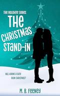 The Christmas Stand-In (The Holidate #2) by M.B. Feeney