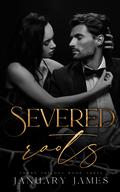 Severed Roots (Thorn Trilogy #3) by January James