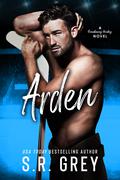 Arden (Breakaway Hockey #2) by S.R. Grey