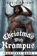 Christmas with Krampus by Jessie Knight