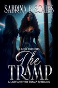 The Tramp (BLP Fairytales #7) by Sabrina B. Scales