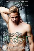 Taming the Beast by Beau Lake
