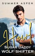 Howl (Sugar Daddies of Crestfire Hill #2) by Summer Aspen