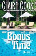 Bonus Time by Claire Cook