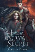 Her Royal Secret by Lindsey Devin