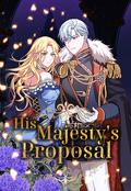 His Majesty's Proposal (His Majesty's Proposal #1) by Seunghyun Cha