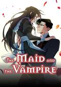 The Maid and the Vampire by Dolce Yi, Yujeong Ju