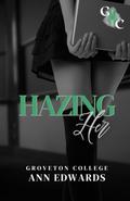 Hazing Her:A Dark College Romance: Groveton College by Ann Edwards