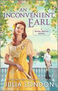 An Inconvenient Earl (A Royal Match #4) by Julia London