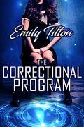 The Correctional Program by Emily Tilton