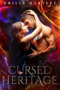 Cursed Heritage (The Arcana Pack Chronicles #14) by Emilia Hartley