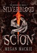 Silverblood Scion by Megan Mackie
