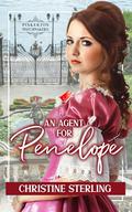 An Agent for Penelope (The Pinkerton Matchmaker #38) by Christine Sterling