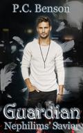 Guardian (Nephilim's Savior #2) by P.C. Benson