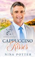 Cappuccino Kisses: A Sweet Second Chance Romance (Constantia Corner Café #1) by Nina Potter