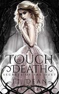 A Touch of Death by J.J. Dean