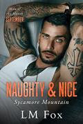 Naughty & Nice by L.M. Fox