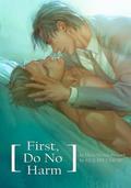 First Do No Harm by Kichiku Neko, Guilt Pleasure