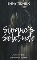 Sloane's Solitude (Second Sight Romance #3) by Emmy Tidning